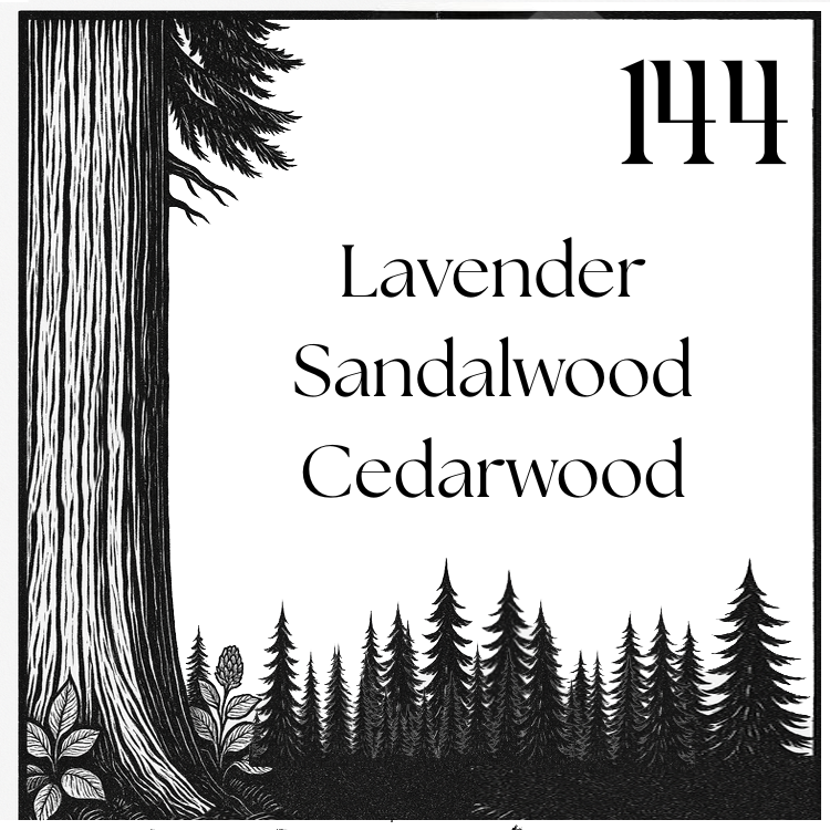 #144 – Lavender · Sandalwood · Cedarwood