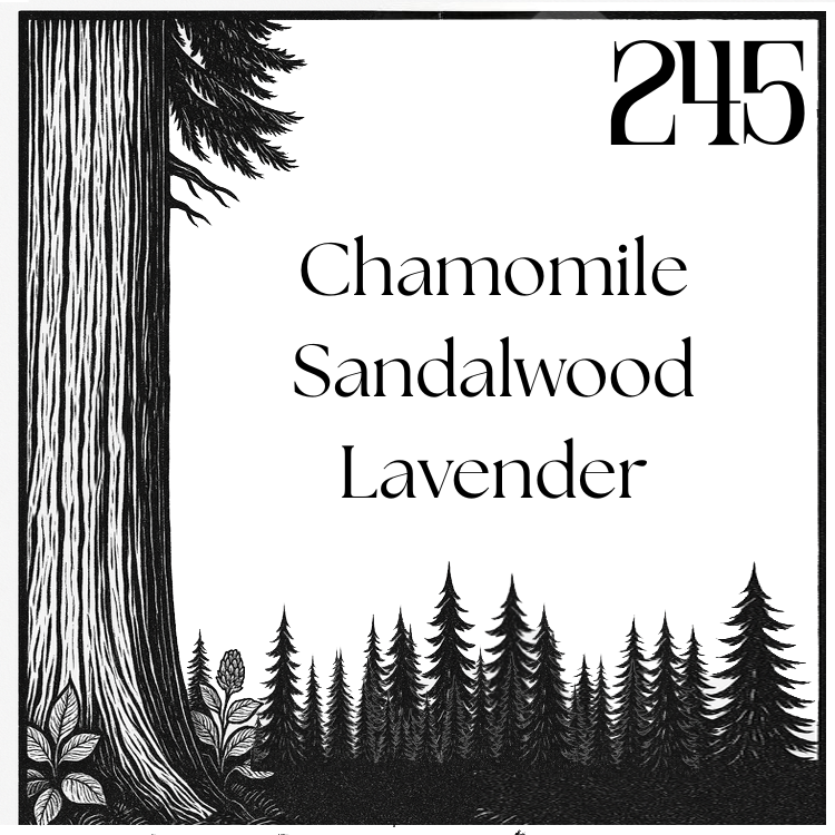 #245 - Chamomile · Sandalwood · Lavender